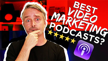 video marketing podcasts