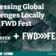 FWD Fest entrepreneurs address Global Challenges